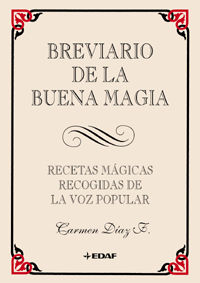 BREVIARIO DE LA BUENA MAGIA