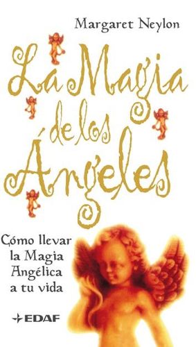 LA MAGIA DE LOS NGELES