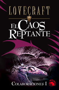 EL CAOS REPTANTE