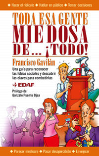 TODA ESA GENTE MIEDOSA DE...�TODO!