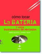 CMO TOCAR LA BATERA