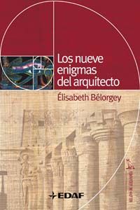 LOS NUEVE ENIGMAS DEL ARQUITECTO