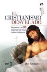 EL CRISTIANISMO DESVELADO