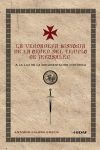 LA VERDADERA HISTORIA DE LA ORDEN DEL TEMPLO DE JERUSAL�N