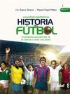 HISTORIA DEL F�TBOL