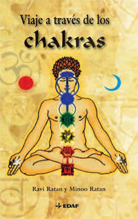 VIAJE A TRAV�S DE LOS CHAKRAS