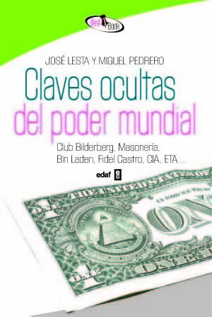 LAS CLAVES OCULTAS DEL PODER MUNDIAL