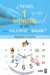 �TIENES UN MINUTO AL D�A PARA MEJORAR TU SALUD?