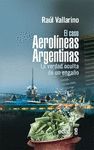 EL CASO AEROL�NEAS ARGENTINAS