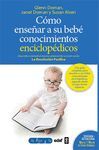 C�MO ENSE�AR CONOCIMIENTOS ENCICLOP�DICOS A SU BEB�
