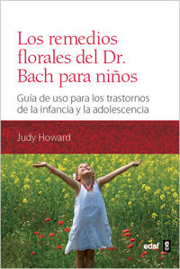 LOS REMEDIOS FLORALES DEL DR. BACH PARA NI�OS