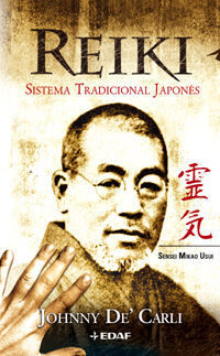 REIKI. SISTEMA TRADICIONAL JAPONS