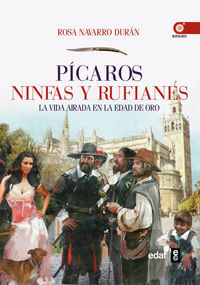 PICAROS, NINFAS Y RUFIANES