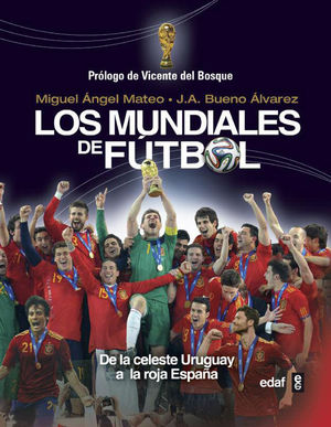 LOS MUNDIALES DE F�TBOL