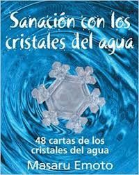 SANACIN CON LOS CRISTALES DEL AGUA