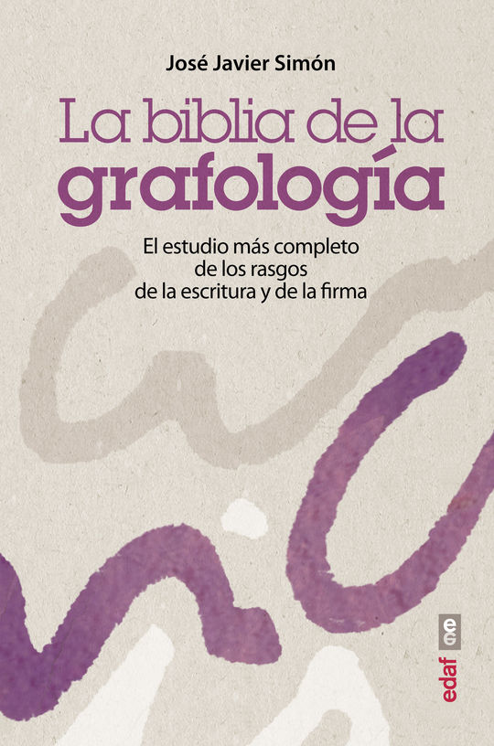 LA BIBLIA DE LA GRAFOLOG�A