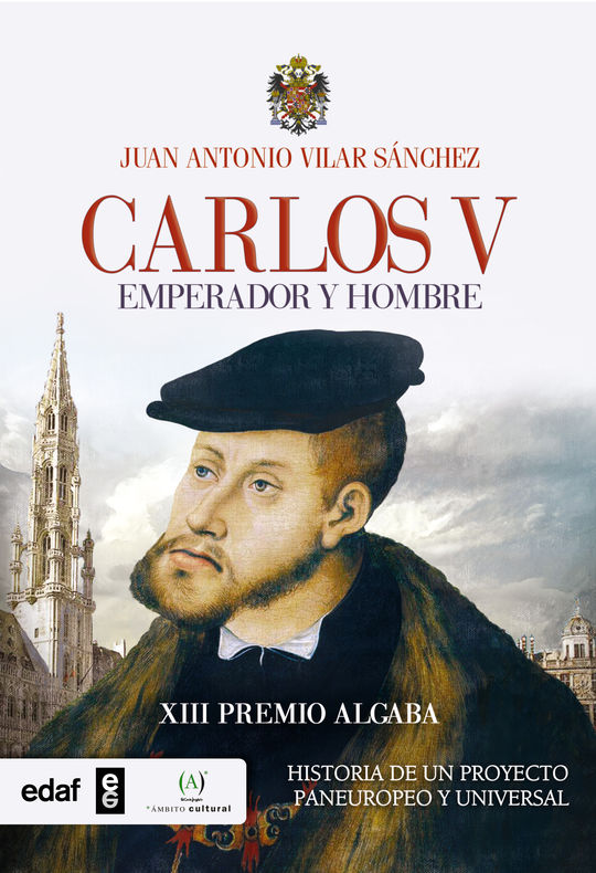 CARLOS V. EMPERADOR Y HOMBRE