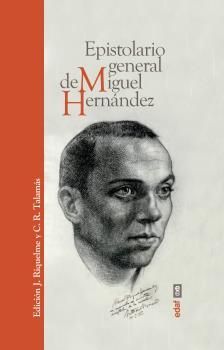 EPISTOLARIO GENERAL DE MIGUEL HERN�NDEZ
