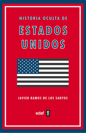 HISTORIA OCULTA DE ESTADOS UNIDOS