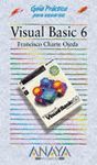 VISUAL BASIC 6.GUIA PRACTICA USUARIOS