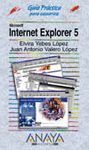 MICROSOFT INTERNET EXPLORER 5. GUIA PRACTICA PARA USUARIOS