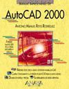 MANUAL IMPRESCINDIBLE DE AUTOCAD 2000