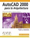 AUTOCAD 2000 PARA LA ARQUITECTURA PARA WINDOWS