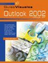 MICROSOFT OUTLOOK 2002.OFFICE XP.GUIAS VISUALES