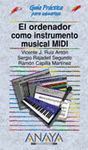 EL ORDENADOR COMO INSTRUMENTO MUSICAL MIDI (EDICIN ESPECIAL)
