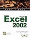 MICROSOFT EXCEL 2002 OFFICE XP.PASO A PASO