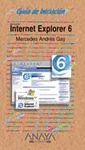 MICROSOFT INTERNET EXPLORER 6.GUIA DE INICIACION