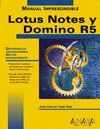 LOTUS NOTES Y DOMINO R5.MANUAL IMPRESCINDIBLE