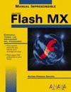 MANUAL IMPRESCINDIBLE FLASH MX