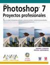 ADOBE PHOTOSHOP 7.PROYECTOS PROFESIONALES
