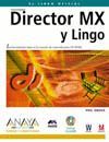 MACROMEDIA DIRECTOR MX Y LINGO