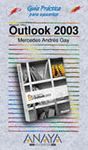 GUIA PRACTICA PARA USUARIOS OUTLOOK 2003