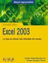 MICROSOFT OFFICE EXCEL 2003.MANUAL IMPRESCINDIBLE