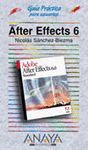 ADOBE AFTER EFFECTS 6.GUIA PRACTICA PARA USUARIOS