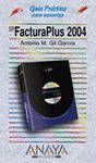 SP FACTURAPLUS 2004.GUIA PRACTICA PARA USUARIOS