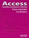 ACCESS. CONSULTAS, FORMULARIOS E INFORMES