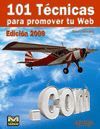 101 T�CNICAS PARA PROMOVER TU WEB. EDICI�N 2009