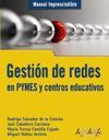 GESTIN DE REDES EN PYMES Y CENTROS EDUCATIVOS