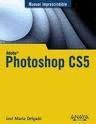 MANUAL IMPRESCINDIBLE - PHOTOSHOP CS5