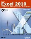 EXCEL 2010. AN�LISIS DE DATOS Y MODELOS DE NEGOCIO