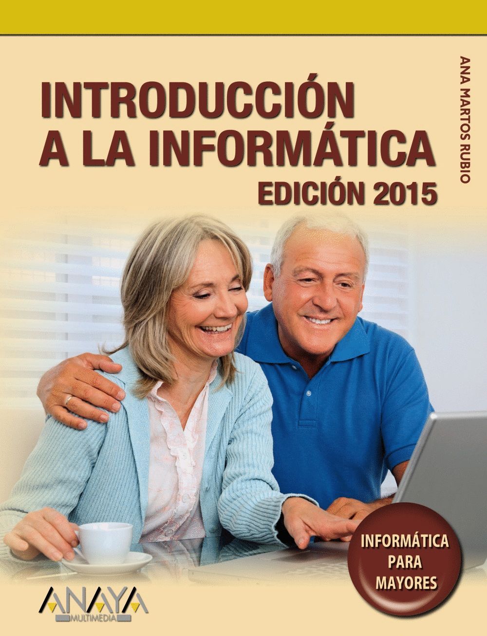 INTRODUCCIN A LA INFORMTICA. EDICIN 2015