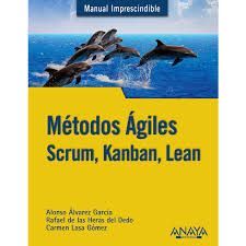 M�TODOS �GILES. SCRUM, KANBAN, LEAN
