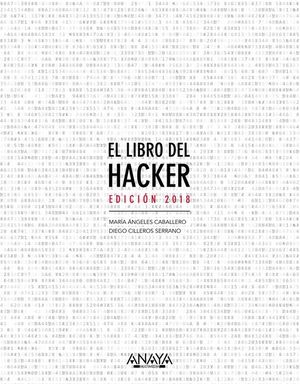 EL LIBRO DEL HACKER. EDICI�N 2018