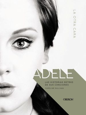 ADELE. LA OTRA CARA