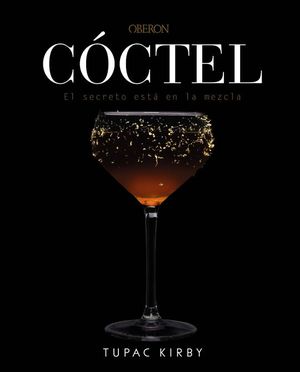 C�CTEL. EL SECRETO EST� EN LA MEZCLA