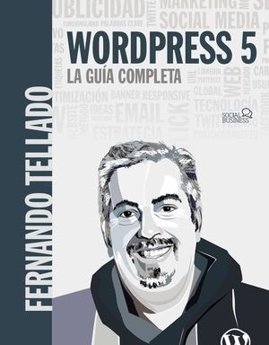 WORDPRESS 5. LA GUA COMPLETA